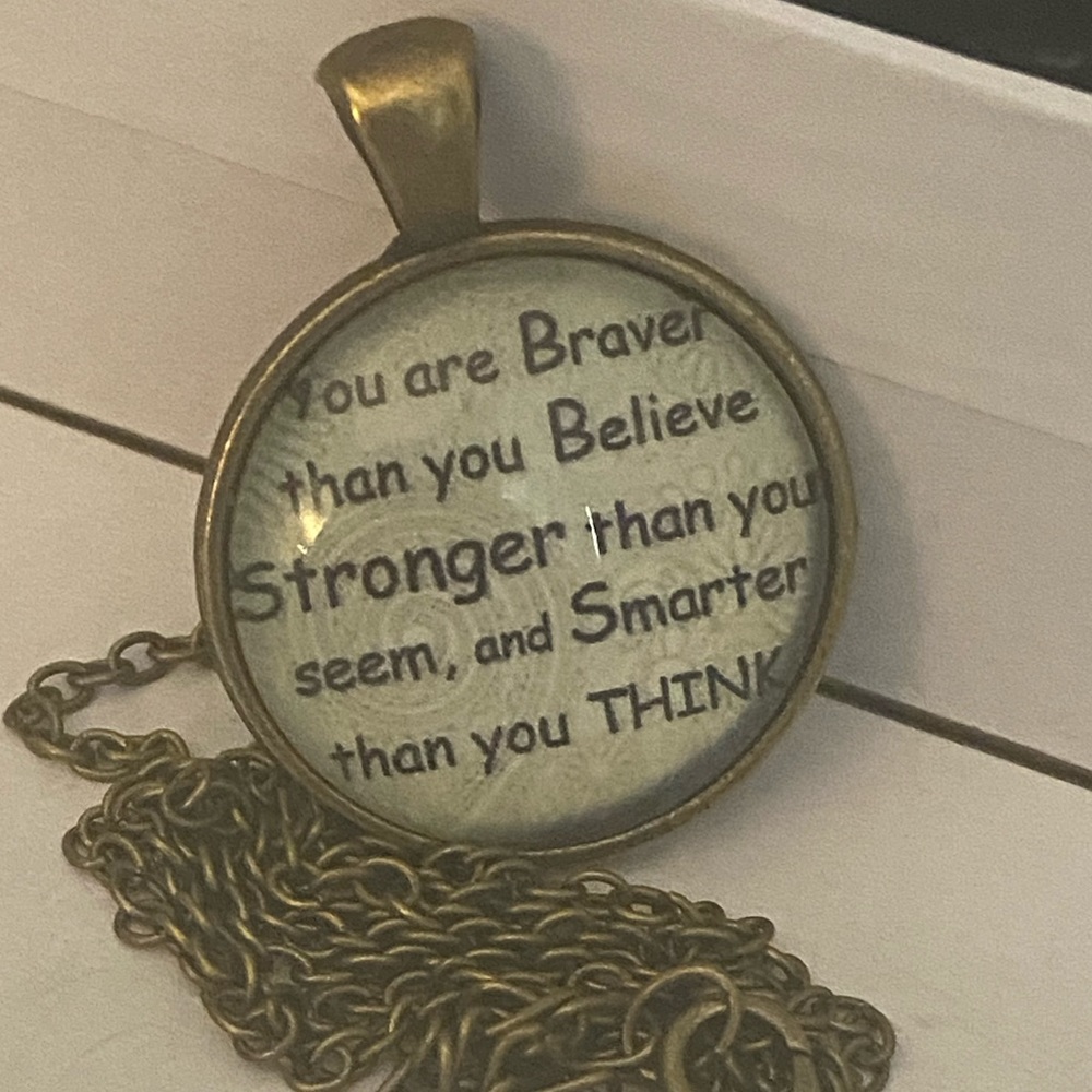3/25 Necklace You Are Braver Than You Believe